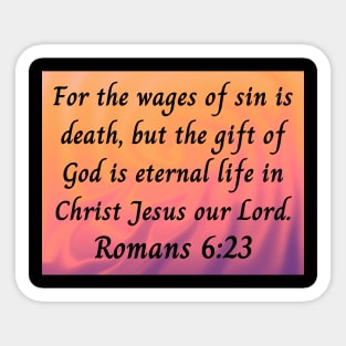 Bible Verse Romans 6:23 Sticker